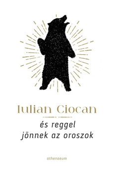 És reggel jönnek az oroszok
