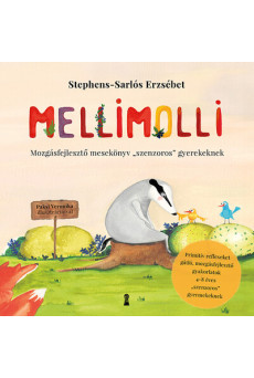 Mellimolli - Mozgásfejlesztő mesekönyv 