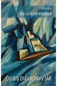 Az arany ember - Osiris Diákkönyvtár (új kiadás)