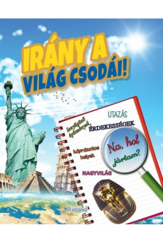Irány a világ csodái!