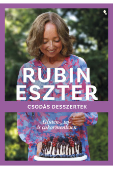 Csodás desszertek glutén-, tej- és cukormentesen