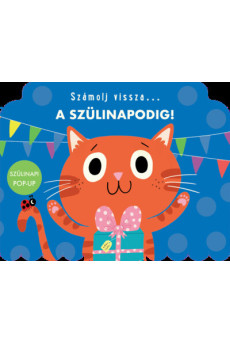 Számolj vissza… a szülinapodig - Számolj vissza…