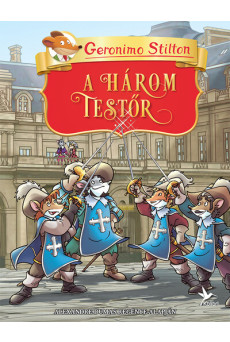 A három testőr - Geronimo Klasszikusok