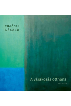 A várakozás otthona