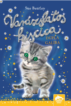 Varázslatos kiscica – Dupla galiba