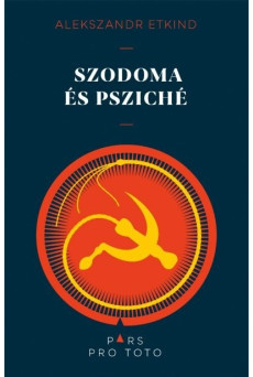 Szodoma és Psziché - Tanulmányok az ezüstkor szellemtörténetéről