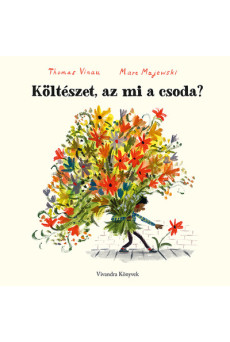 Költészet, az mi a csoda?