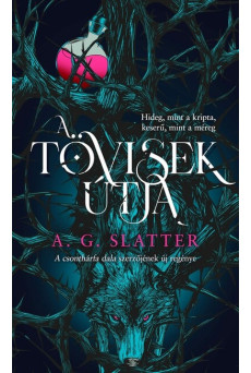 A tövisek útja