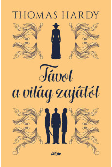 Távol a világ zajától (új kiadás)