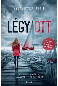Légy / ott - Balatoni krimik (új kiadás)