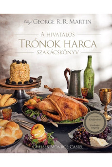 A hivatalos Trónok harca szakácskönyv