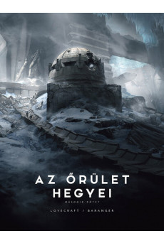 Az őrület hegyei - Második kötet