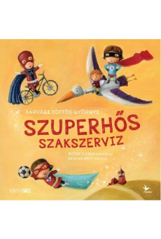 Szuperhős szakszerviz