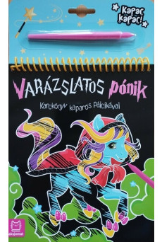 Karckönyv kaparós pálcikával - Varázslatos pónik