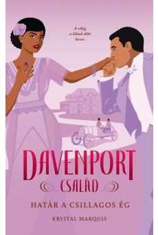 Davenport család - Határ a csillagos ég