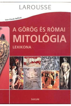 A görög és római mitológia lexikona - Llarousse