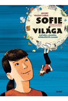 Sofie világa - Első rész: A filozófia Szókratésztől Galileiig (képregény)