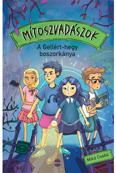 A Gellért-hegy boszorkánya (e-könyv)