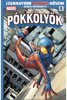 Pókkölyök 1. - Legnagyobb Marvel-hőseim 5. (képregény)