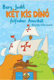 Két kis dínó felfedezi Amerikát (új kiadás)