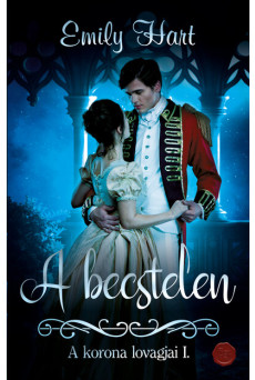 A becstelen - A korona lovagjai I.