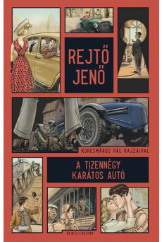A tizennégy karátos autó - Illusztrált kiadás (új kiadás)