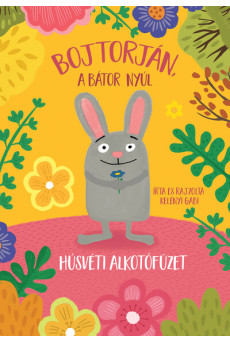 Húsvéti alkotó füzet - Bojtorján, a bátor nyúl