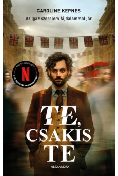 Te, csakis te - Az igaz szerelem fájdalommal jár