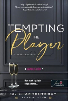 Tempting the Player - A csábító játékos - A Gamble-fiúk 2.