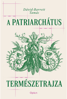 A patriarchátus természetrajza
