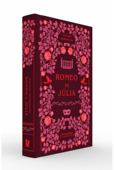 Romeo és Júlia - Alexandra klasszikusok