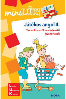 Játékos angol 4. - Tematikus szókincsfejlesztő gyakorlatok - miniLÜK