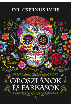 Oroszlánok és farkasok