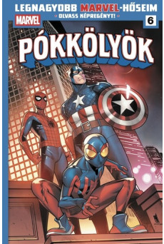 Pókkölyök 2. - Legnagyobb Marvel-hőseim 6. (képregény)