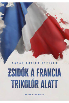 Zsidók a francia trikolór alatt