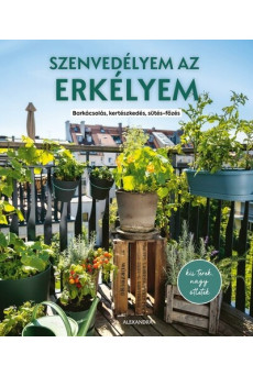 Szenvedélyem az erkélyem
