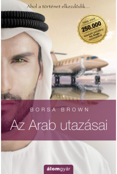 Az Arab utazásai - Az Arab 0.