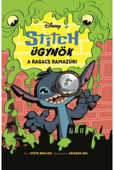 Stitch ügynök: A ragacs ramazúri - Stitch ügynök 1.