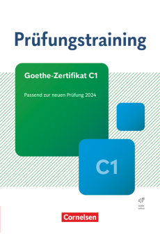 Prüfungstraining DaF - Goethe-Zertifikat C1
