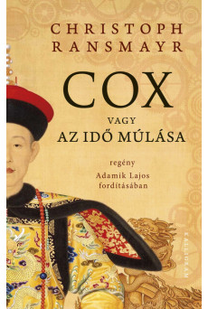 Cox vagy Az idő múlása (új kiadás)