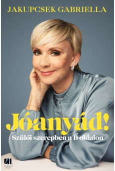 Jóanyád! - Szülői szerepben a B oldalon