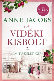 A vidéki kisbolt 2. - Amit az élet ígér