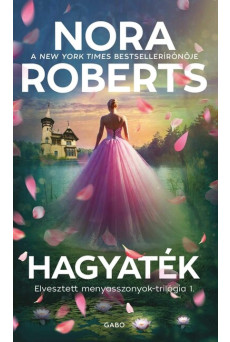 Hagyaték - Elvesztett menyasszonyok-trilógia 1.