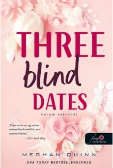 Three Blind Dates - Három vakrandi - Számok és randik 1. (új kiadás)
