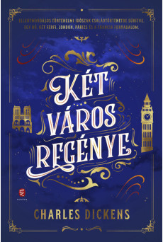 Két város regénye (új kiadás)