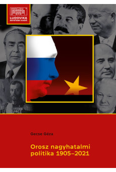 Orosz nagyhatalmi politika 1905–2021