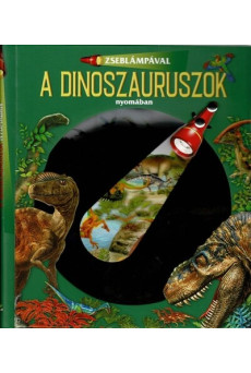 Zseblámpával - A dinoszauruszok nyomában