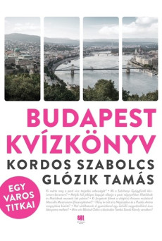 Budapest kvízkönyv - Egy város titkai