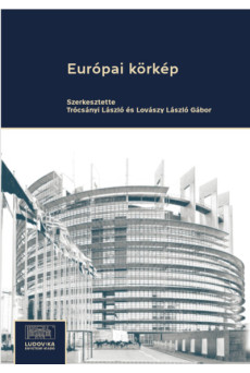 Európai körkép - Európai értékek és megvalósulásuk az Európai Unió tagállamaiban az adatok és számok tükrében