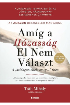 Amíg a házasság el nem választ